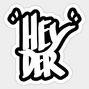 Hey 'der II Sticker